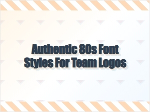 Authentic Retro Font Styles for Team Logos